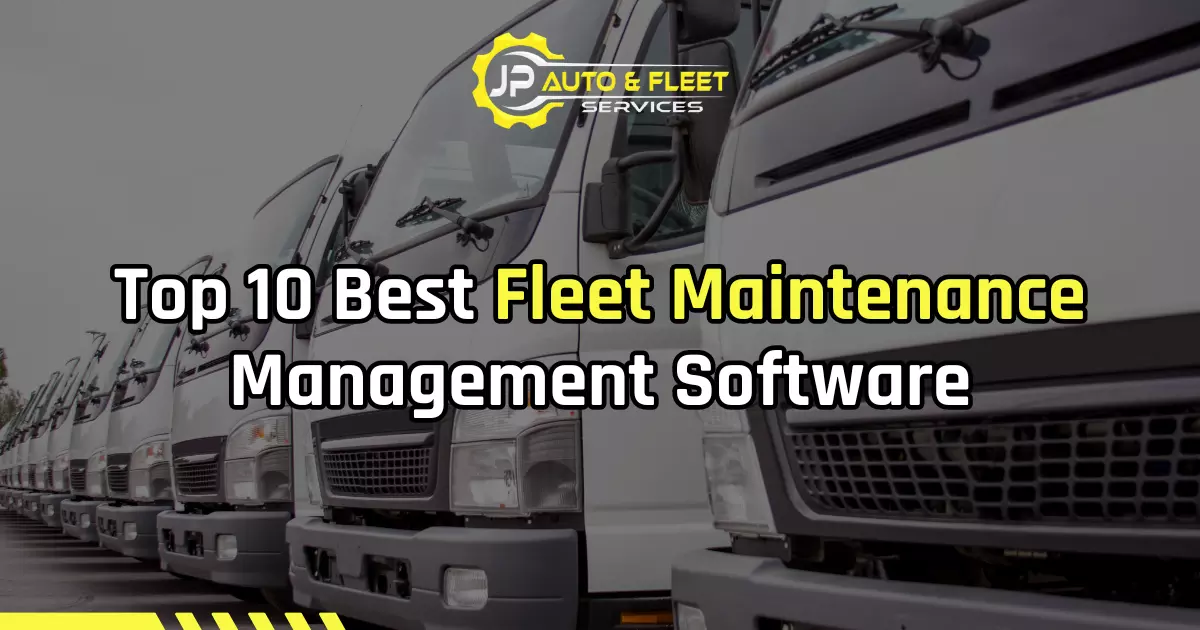 Top 10 Best Fleet Maintenance Management Software